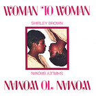 Shirley Brown: Woman To Woman