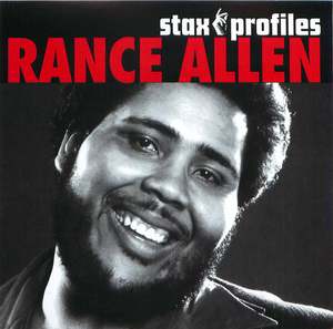 Stax Profiles: Rance Allen