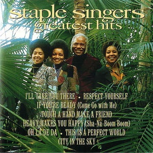 The Staple Singers: Greatest Hits