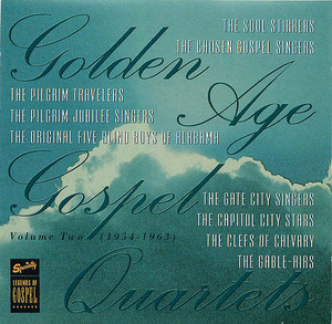 Golden Age Gospel Quartets Vol. 2 (1954-1963)