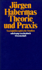 Theorie und Praxis. Sozialphilosophische Studien