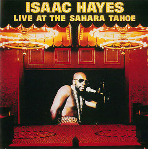 Isaac Hayes: Live At the Sahara Tahoe - Disc 2