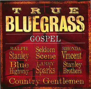 True Bluegrass Gospel
