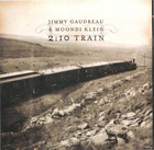 Jimmy Gaudreau and Moondi Klein: 2:10 Train