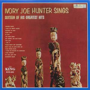 Ivory Joe Hunter Sings: Sixteen Of His Greatest Hits