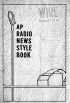AP Radio News Style Book