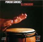Poncho Sanchez: El Conguero