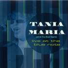 Tania Maria and the Viva Brazil Quartet: Live at the Blue Note