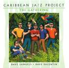 Carribean Jazz Project: The Gathering