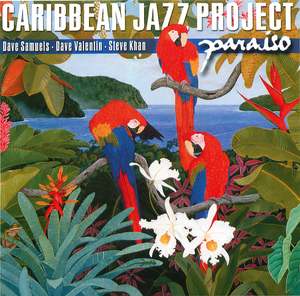 Carribean Jazz Project: Paraiso