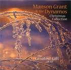 Manson Grant & The Dynamos: Christmas Collection