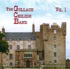 The Gollach Ceilidh Band,  Vol. 1
