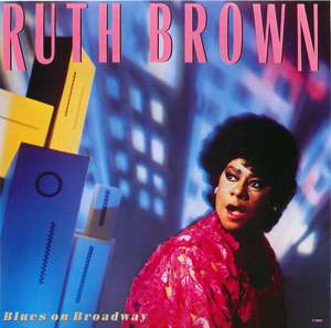 Ruth Brown: Blues On Broadway