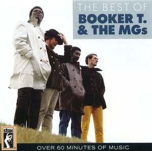 The Best Of Booker T. & The MGs