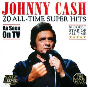 Johnny Cash: 20 All-Time Super Hits