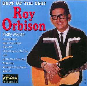 Roy Orbison: Best of the Best - Pretty Woman