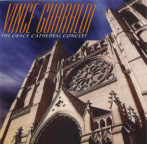Vince Guaraldi: The Grace Cathedral Concert
