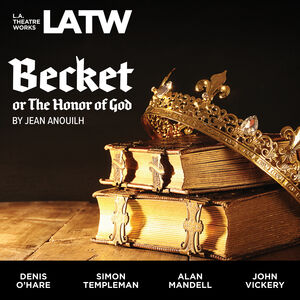 Becket; Or The Honor of God