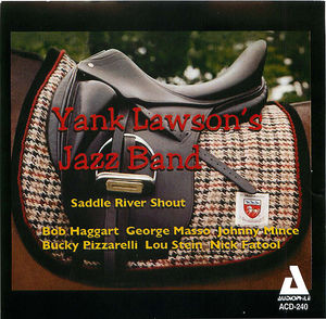 Yank Lawson's Jazz Band: Saddle River Shout