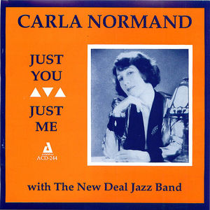 Carla Normand: Just You, Just Me