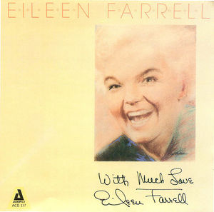 Eileen Farrell: With Much Love