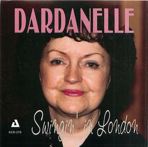 Dardanelle: Swingin' In London