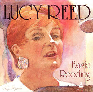 Lucy Reed: Basic Reeding