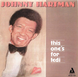 Johnny Hartman - This One's For Tedi