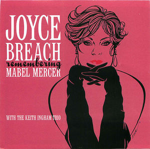 Joyce Breach: Remembering Mabel Mercer