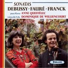 Debussy/Fauré/Franck: Sonatas