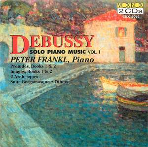 Debussy: Solo Piano Music, Vol. 1 (CD 1)