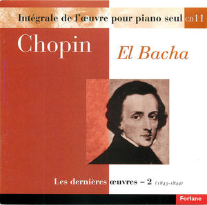 Chopin: Les dernières oeuvres, Vol. 2 (1843-1844)