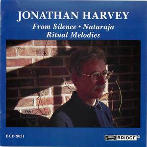 Harvey: From Silence; Ritual Melodies