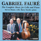 Gabriel Fauré: The Complete Works for Cello and Piano