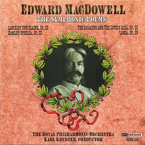 McDowell: The Symphonic Poems