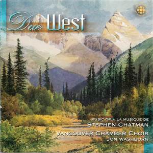 Due West: Music of Stephen Chatman