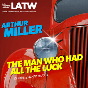 The Man Who Had All the Luck The Man Who Had All the Luck