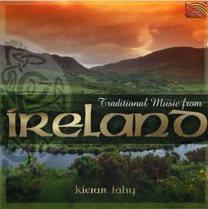 Kieran Fahy: Traditional Music from Ireland