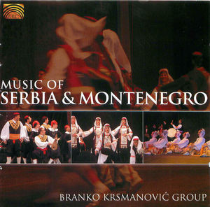 Branko Krsmanović Group: Music of Serbia & Montenegro