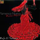 Rafa El Tachuela: Flamenco Nuevo, Rosas Negras