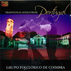 Grupo Folclórico de Coimbra: Traditional Songs from Portugal