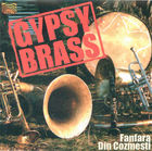 Fanfara Din Cozmesti: Gypsy Brass
