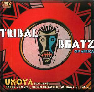 Umoya: Tribal Beatz of Africa