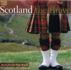 Stonehaven Pipe Band: Scotland the Brave