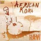 The African Kora : Journeys of the Sun Walker Ravi