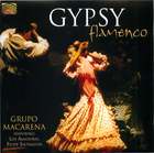 Grupo Macarena: Gypsy Flamenco