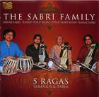 The Sabri Family: 5 Ragas - Sarangis and Tabla