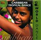 World Dance: Caribbean Tropical Dance