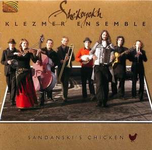She'koyokh Klezmer Ensemble: Sandanski's Chicken