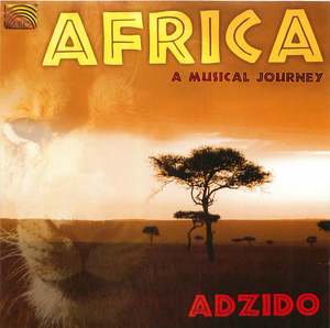 Adzido: Africa -  A Musical Journey
